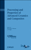 Processing and properties of advanced ceramics and composites : a collection of papers presented at the 2008 Materials Science and Technology Conference (MS&T08), October 5-9, 2008, Pittsburgh, Pennsylvania /