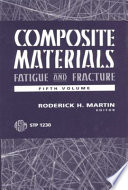 Composite materials : fatigue and fracture.