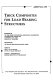 Thick composites for load bearing structures : presented at the 1999 ASME International Mechanical Engineering Congress and Exposition, November 14-19, 1999, Nashville, Tennessee /