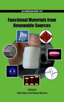 Functional materials from renewable sources /