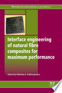 Interface engineering of natural fibre composites for maximum performance /