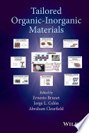 Tailored organic-inorganic materials /