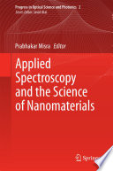 Applied spectroscopy and the science of nanomaterials /