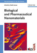 Biological and pharmaceutical nanomaterials /