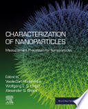 Characterization of nanoparticles : measurement processes for nanoparticles /