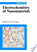 Electrochemistry of nanomaterials /