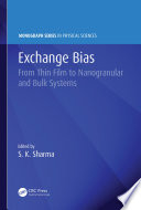 Exchange bias : from thin film to nanogranular & bulk systems /