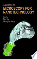 Handbook of microscopy for nanotechnology /