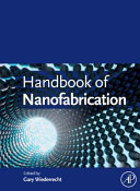 Handbook of nanofabrication /