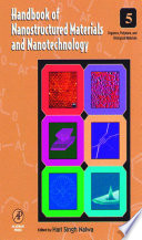 Handbook of nanostructured materials and nanotechnology /