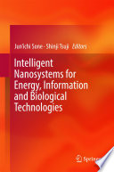 Intelligent nanosystems for energy, information and biological technologies /