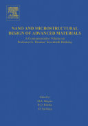 Nano and microstructural design of advanced materials : a commemorative volume on Professor G. Thomas' seventieth birthday /