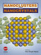 Nanoclusters and nanocrystals /
