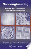 Nanoengineering of structural, functional, and smart materials /
