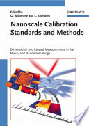 Nanoscale calibration standards and methods : dimensional and related measurements in the micro- and nanometer range /