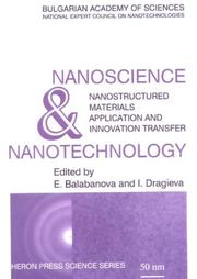Nanoscience and nanotechnology : nanostructured materials application and innovation transfer ; issue 3 /