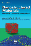 Nanostructured materials : processing, properties, and applications /