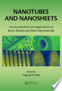 Nanotubes and nanosheets : functionalization and applications of boron nitride and other nanomaterials /
