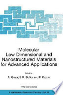 Molecular low dimensional and nanostructured materials for advanced applications /