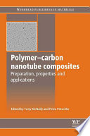 Polymer-carbon nanotube composites : preparation, properties and applications /