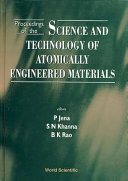 Proceedings of the science and technology of atomically engineered material : Richmond, Virginia, USA, Oct. 30-Nov. 4, 1995 /