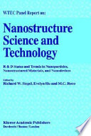 WTEC panel report on nanostructure science and technology : R&D status and trends in nanoparticles, nanostructured materials, and nanodevices /