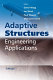 Adaptive structures : engineering applications /