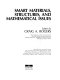 Smart materials, structures, and mathematical issues : selected papers presented at the U.S. Army Research Office Workshop on Smart Materials, Structures, and Mathematical Issues, Virginia Polytechnic Institute and State University, Blacksburg, Virginia 24061, September 15-16, 1988 /