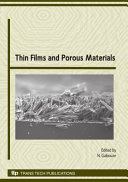Thin films and porous materials : selected, peer reviewed papers from the First International Conference on Thin Films and Porous Materials, "ICTFPM'08", organized in Algiers on May 19 to 22, 2008 /