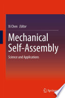 Mechanical self-assembly : science and applications /