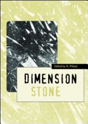 Dimension stone 2004 : new perspectives for a traditional building material : proceedings of the International Conference on Dimension Stone 2004, 14-17 June 2004, Prague, Czech Republic /