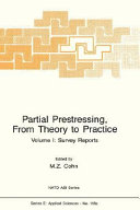 Partial prestressing, from theory to practice /