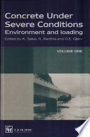 Concrete under severe conditions : environmental and loading /