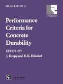 Performance criteria for concrete durability : state of the art  report prepared by RILEM Technical Committee TC 116-PCD, Performance of         Concrete as a Criterion of its Durability /