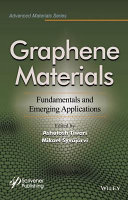 Graphene materials : fundamentals and emerging applications /