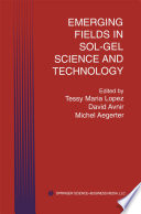 Emerging fields in sol-gel science and technology /