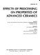 Effects of processing on properties of advanced ceramics : presented at the 2001 ASME International Mechanical Engineering Congress and Exposition : November 11-16, 2001, New York, New York /