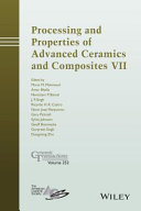 Processing and properties of advanced ceramics and composites VII /