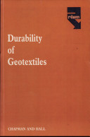 Durability of geotextiles = Durabilité des geotextiles /