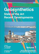 Geosynthetics : state of the art, recent developments : [proceedings of the seventh International Conference on Geosynthetics] /