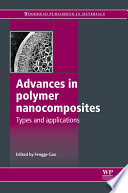 Advances in polymer nanocomposites : types and applications /