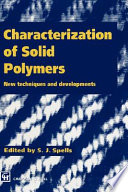 Characterization of solid polymers : new techniques and developments /