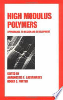 High modulus polymers : approaches to design and development /