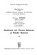 Mechanical and thermal behaviour of metallic materials : Varenna on Lake Como, Villa Monastero, 30th June - 10th July 1981 /