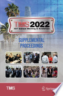 TMS 2022 151st Annual Meeting & Exhibition Supplemental Proceedings.