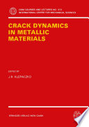 Crack dynamics in metallic materials /