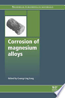 Corrosion of magnesium alloys /
