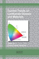 Current trends on lanthanide glasses and materials /