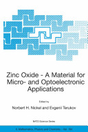 Zinc oxide - a material for micro- and optoelectronic applications /