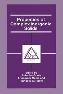 Properties of complex inorganic solids /